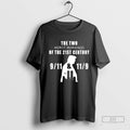 The Two Worst Mornings Of The 21st Century Shirt Hoodie, Sweatshirt | CoreVibeTees.com