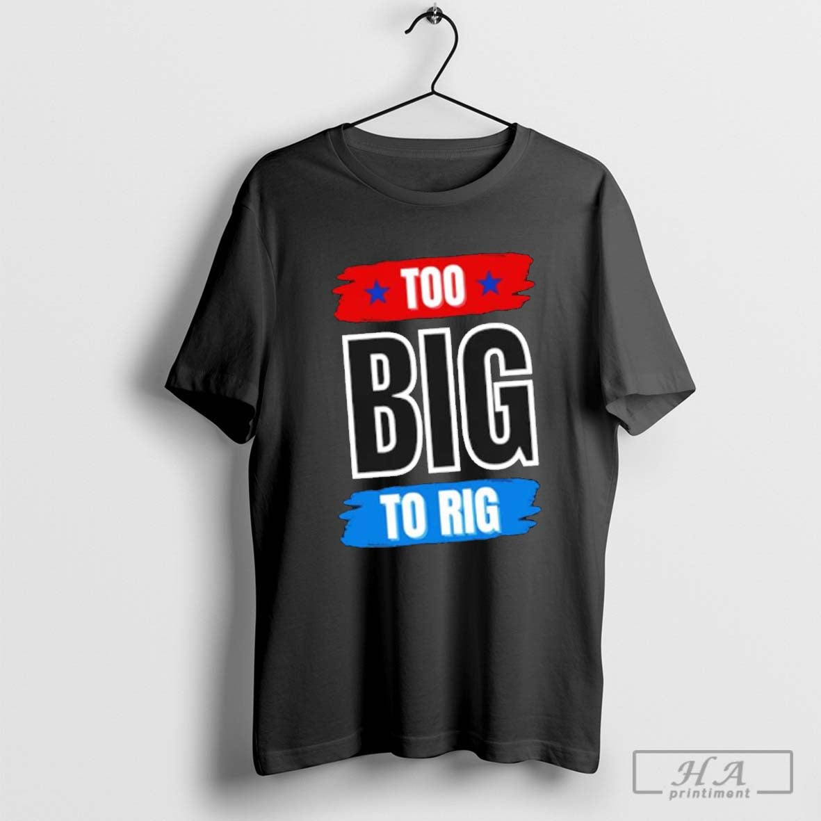 Too Big To Rig Saying Trump 2024 shirt Hoodie, Sweatshirt | CoreVibeTees.com