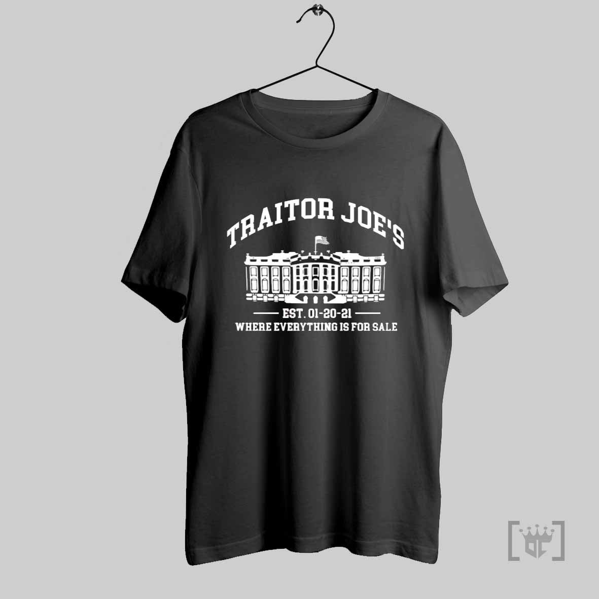 Traitor Joes Where Everything Is For Sale T Shirt Hoodie, Sweatshirt | CoreVibeTees.com