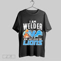 Top I Am Welder Who Just Loves The Detroit Lions Unisex Sweatshirt T Shirt Hoodie | CoreVibeTees.com