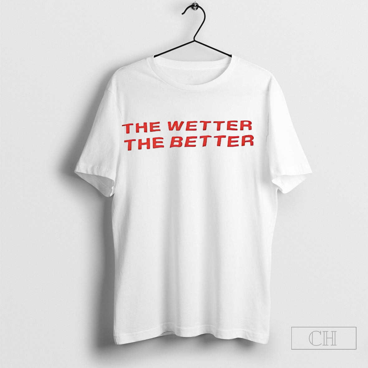 The Wetter The Better Shirts Hoodie, Sweatshirt | CoreVibeTees.com