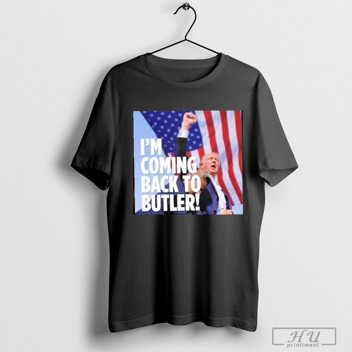 To Butler Donald Trump I'm Coming Back 2024 T-Shirt Hoodie, Sweatshirt | CoreVibeTees.com