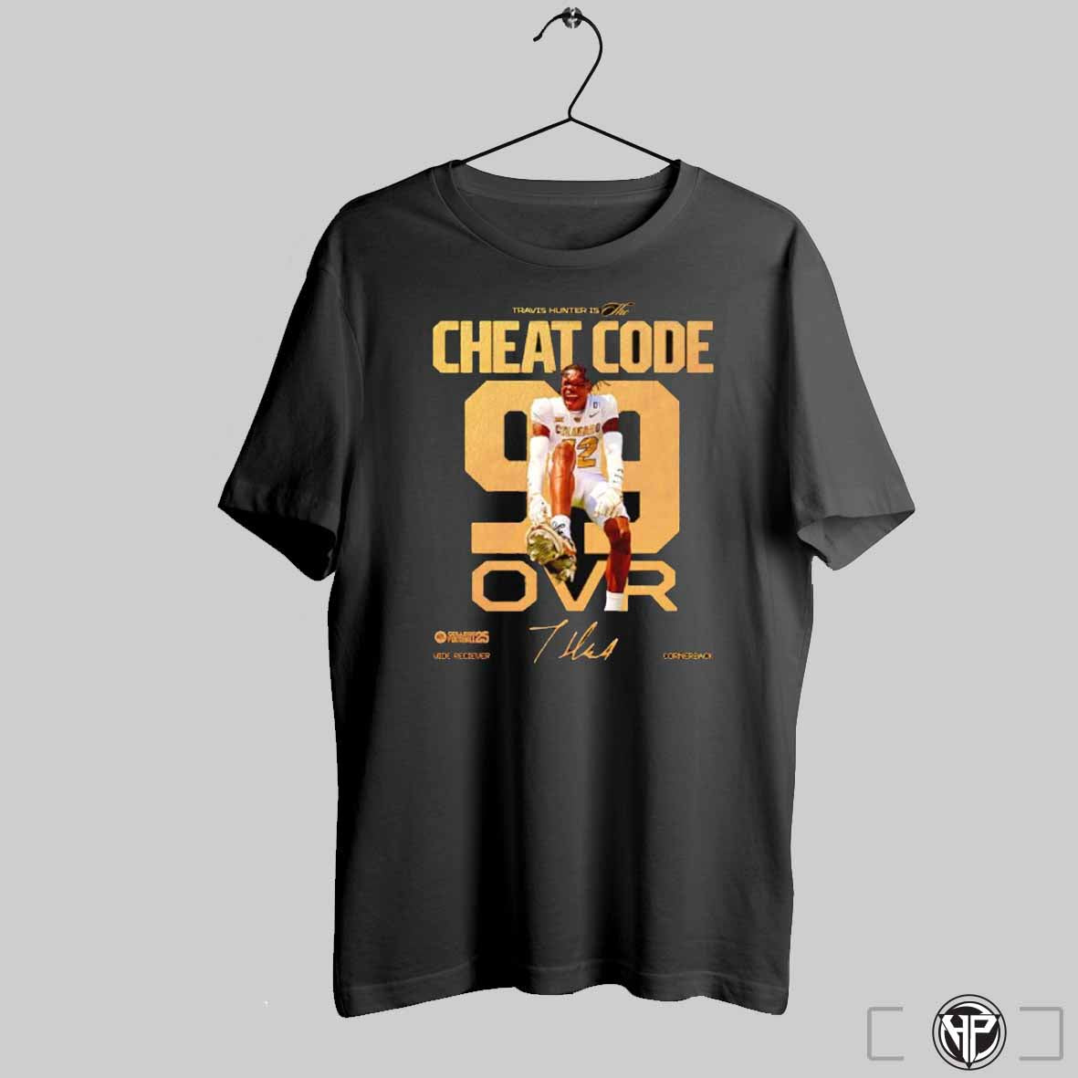 Travis Hunter Is The Cheat Code 99 Over Signature Shirt Trendy Sweatshirt Hoodie | CoreVibeTees.com