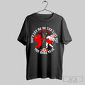 The Home Team Dont Let Me Be The Last One Cupid Devil T Shirts Hoodie, Sweatshirt | CoreVibeTees.com