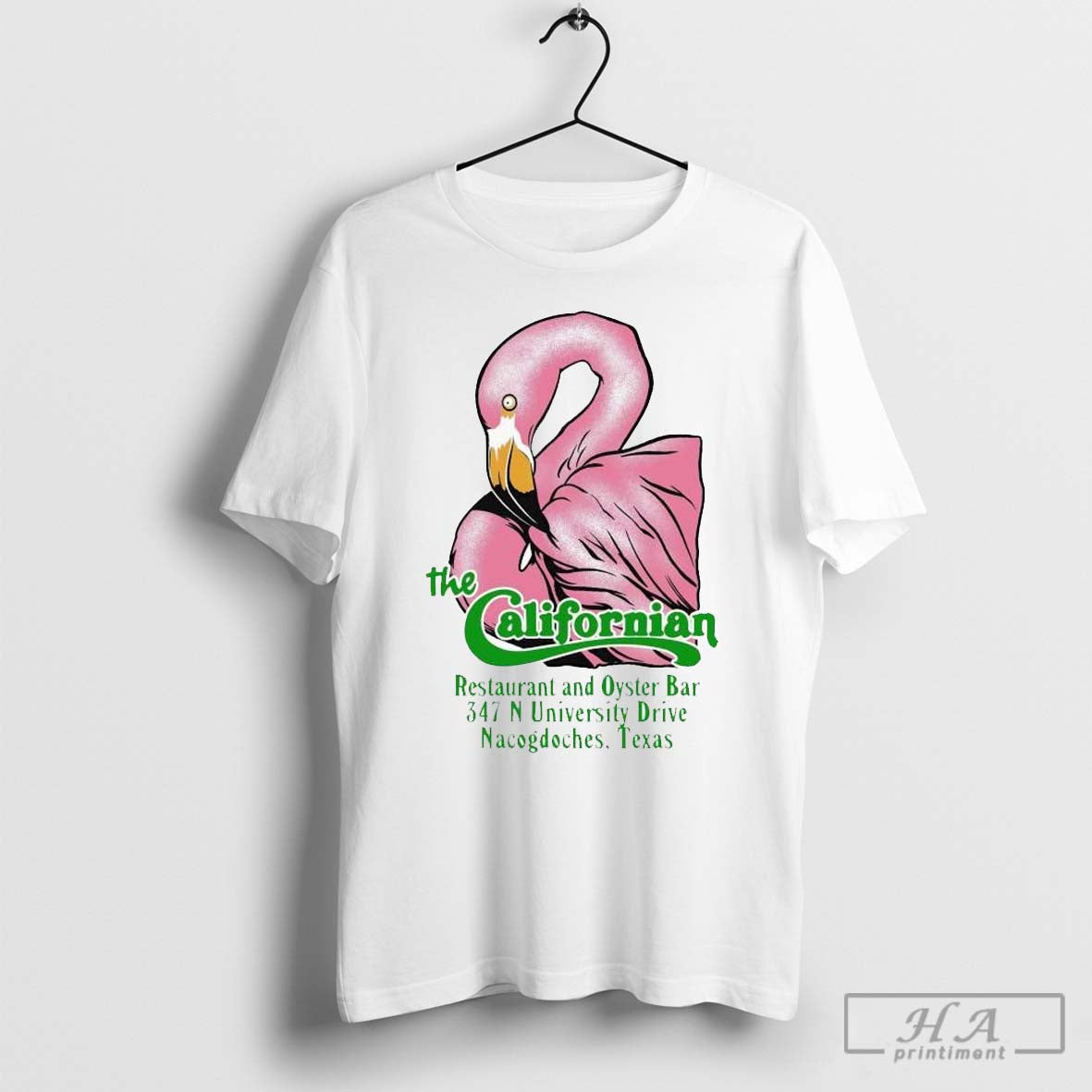 The Californian Restaurant And Oyster Bar 347 N University Drive Nacogdoches Texas T Shirts Hoodie, Sweatshirt