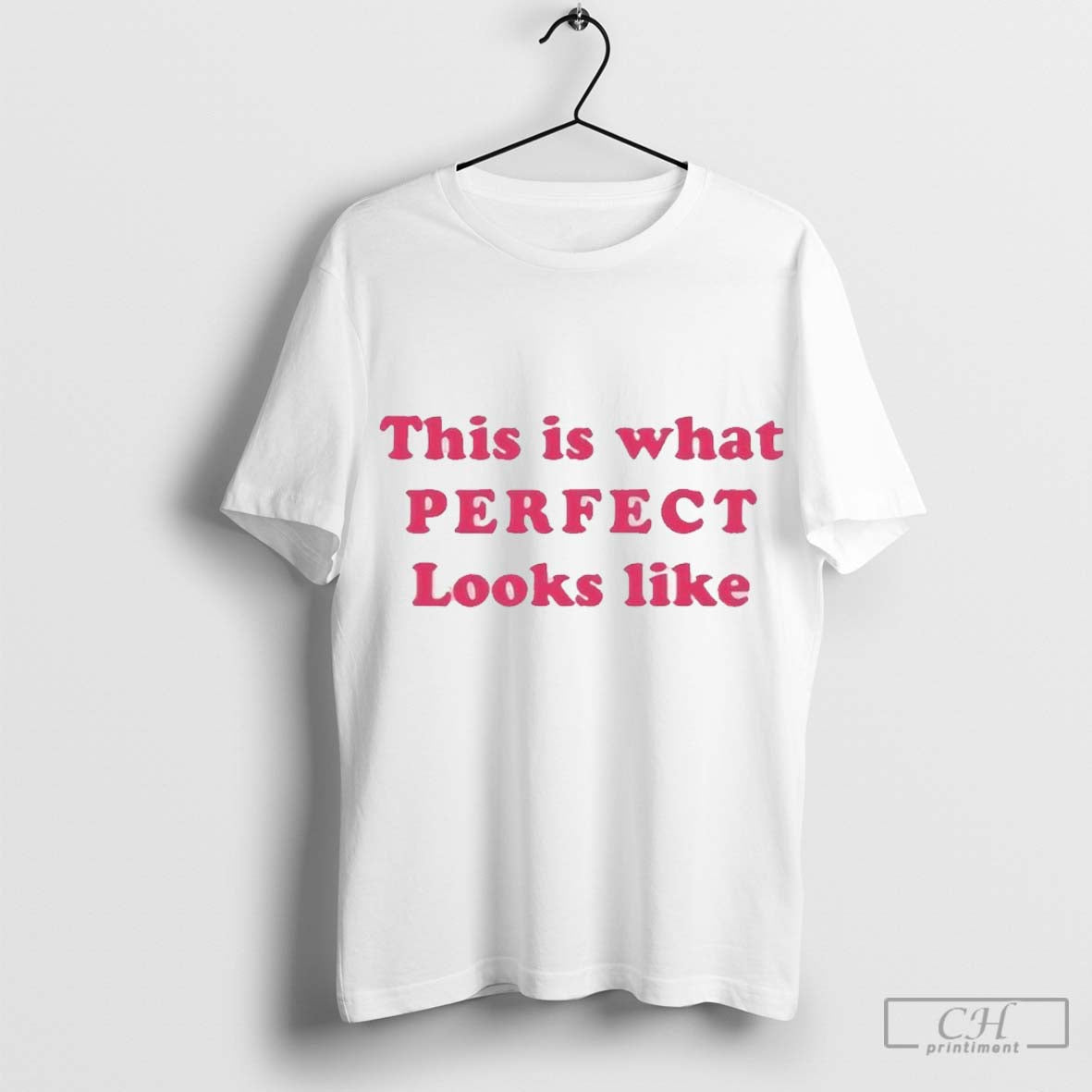 This Is What Perfect Looks Like T Shirt Hoodie, Sweatshirt | CoreVibeTees.com