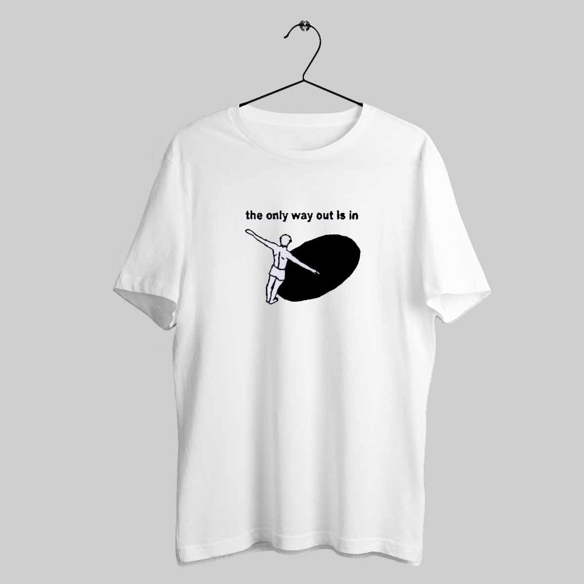 The Only Way Out Is In Black Hole T Shirt Hoodie, Sweatshirt | CoreVibeTees.com