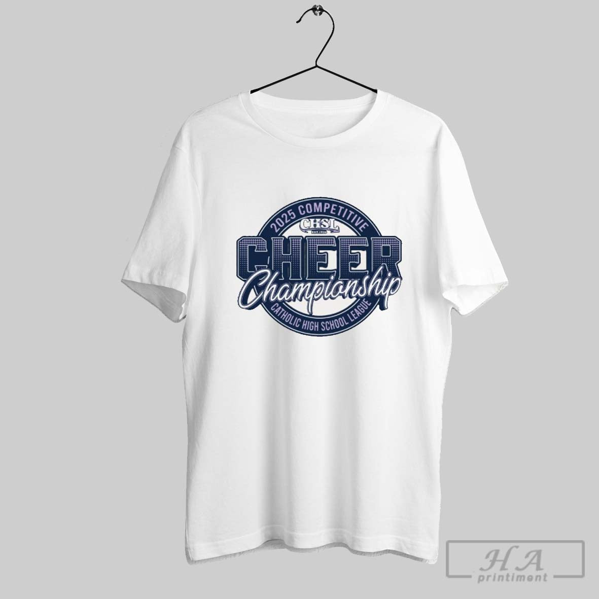 The Chsl 2025 Competitive Cheer Championship Catholic High School League T Shirt Hoodie, Sweatshirt | CoreVibeTees.com