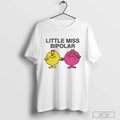 The Mr. Men Show little miss Bipolar T-shirt Hoodie, Sweatshirt | CoreVibeTees.com