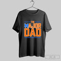 Top The Major Dad On Black T Shirt Hoodie, Sweatshirt | CoreVibeTees.com