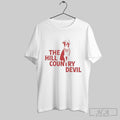 The Hill Country Devil Dog T Shirts Hoodie, Sweatshirt | CoreVibeTees.com