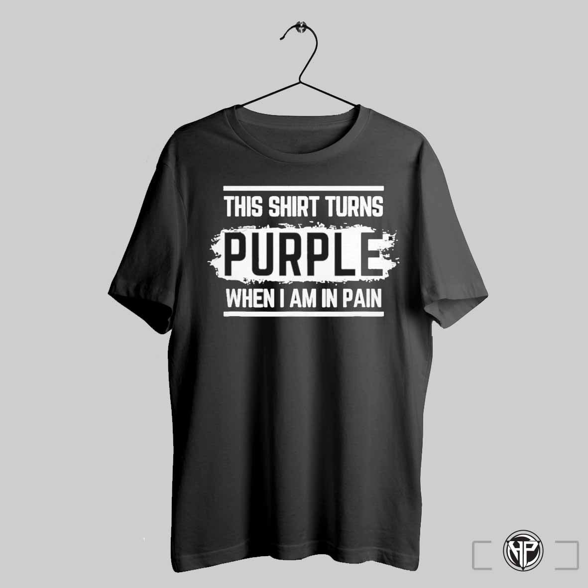 This Short Turns Purple When I Am In Pain Shirt Trendy Sweatshirt Hoodie | CoreVibeTees.com