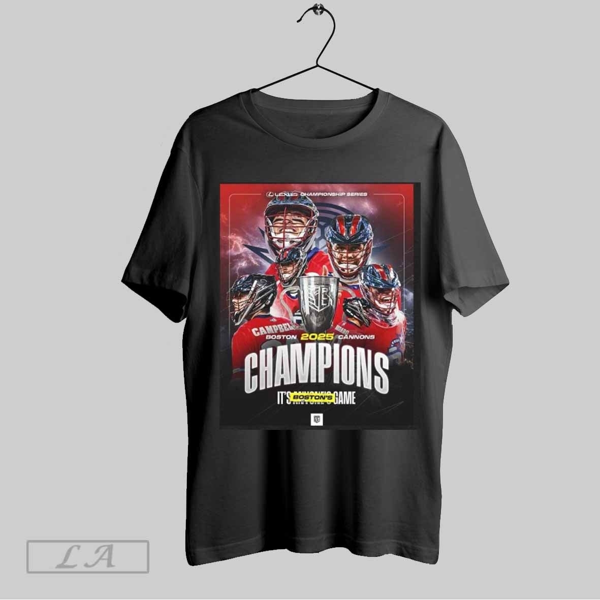Top Boston Cannons Back To Back Defend 2025 Premier Lacrosse League Champions Poster T Shirt Hoodie, Sweatshirt
