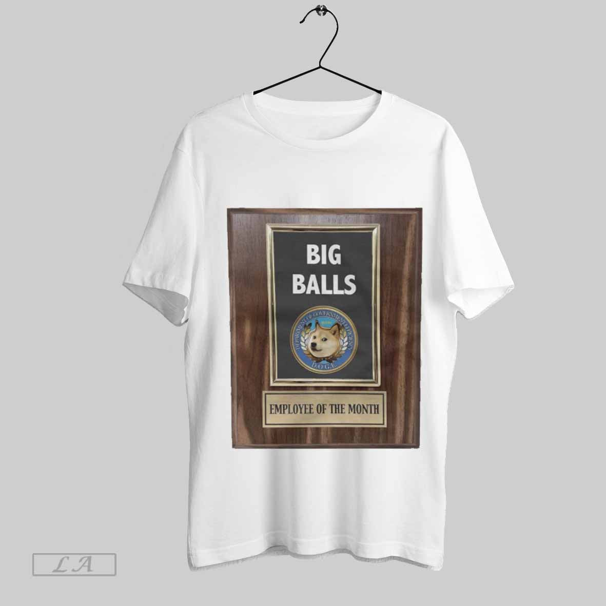 Top Big Balls Department Of Government Efficiency D O G Unisex Sweatshirt T Shirt Hoodie | CoreVibeTees.com