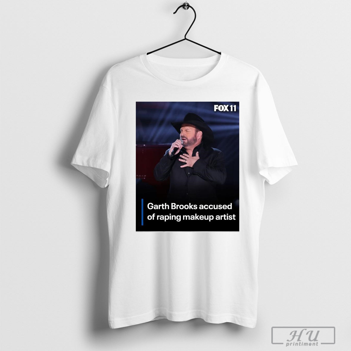 Top Garth Brooks Accused Of Raping Makeup Artist T-Shirt Hoodie, Sweatshirt | CoreVibeTees.com
