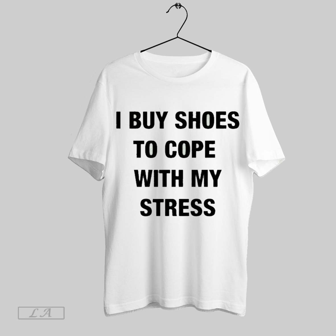 Top I Buy Shoes To Cope With My Stress Unisex Sweatshirt T Shirt Hoodie | CoreVibeTees.com