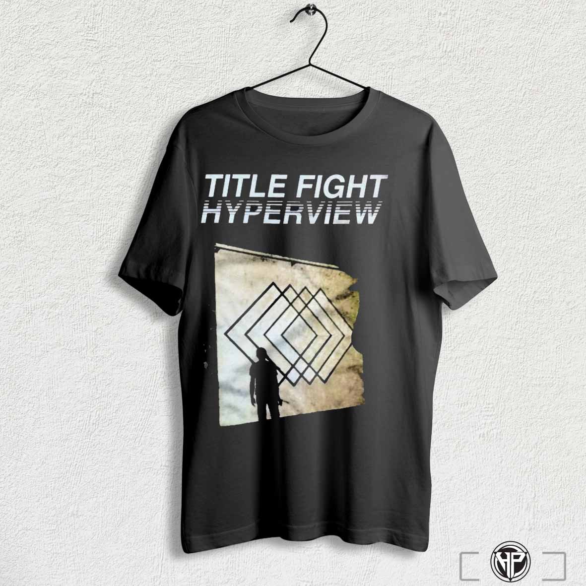 Title Fight Hyperview Shirts Trending Hoodie, Sweatshirt | CoreVibeTees.com