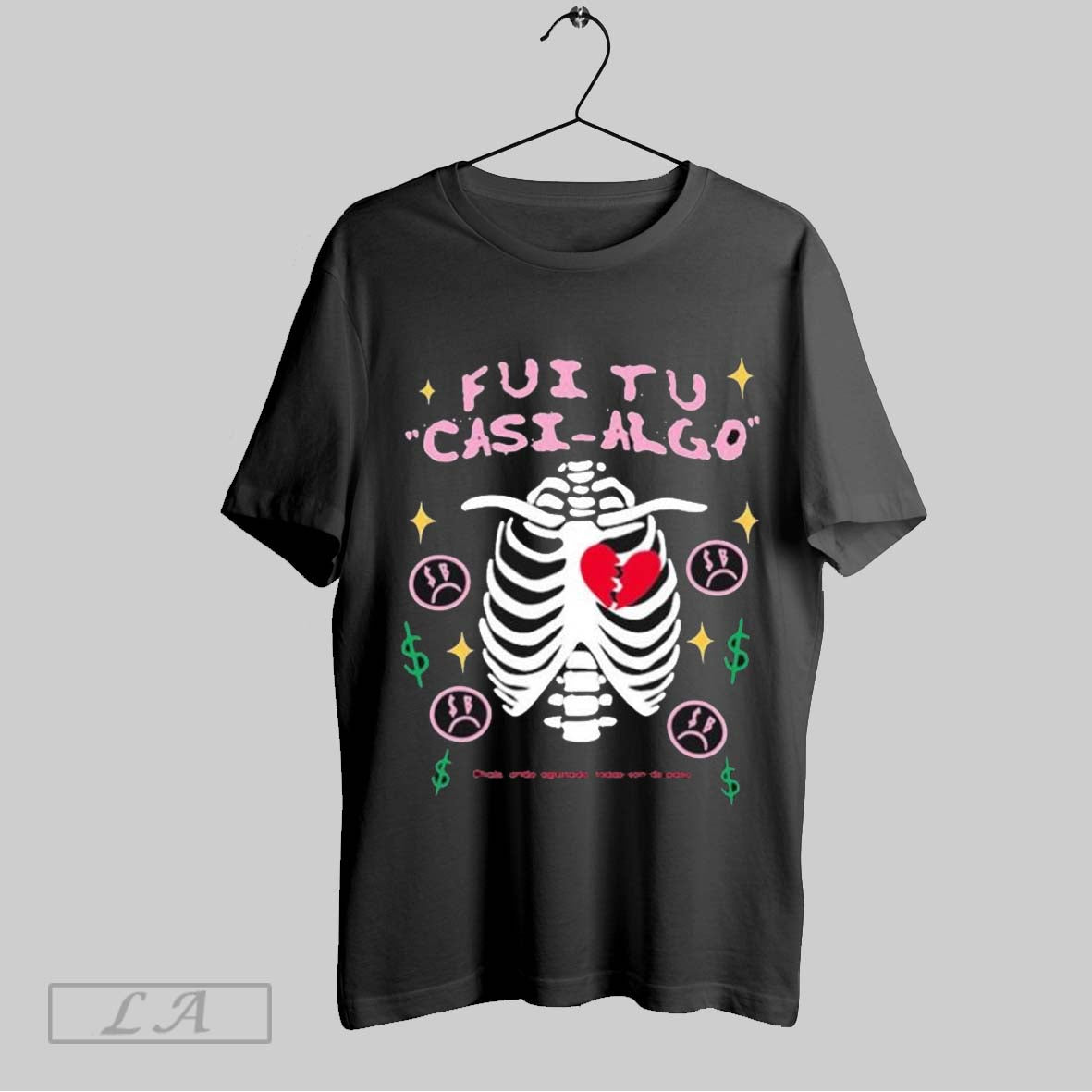 Top Fui Tu Casi Algo Chale Ando Aguitado Todas Son De Paso Unisex Sweatshirt T Shirt Hoodie | CoreVibeTees.com
