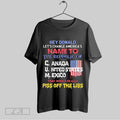Top Hey Donald Lets Change Americas Name To The Republic Of Cum That Would Really Piss Off The Libs T-Shirts, Hoodie,...