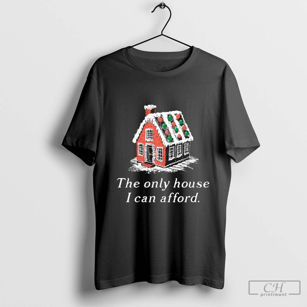 The Only House I Can Afford Christmas T-Shirt Hoodie, Sweatshirt | CoreVibeTees.com