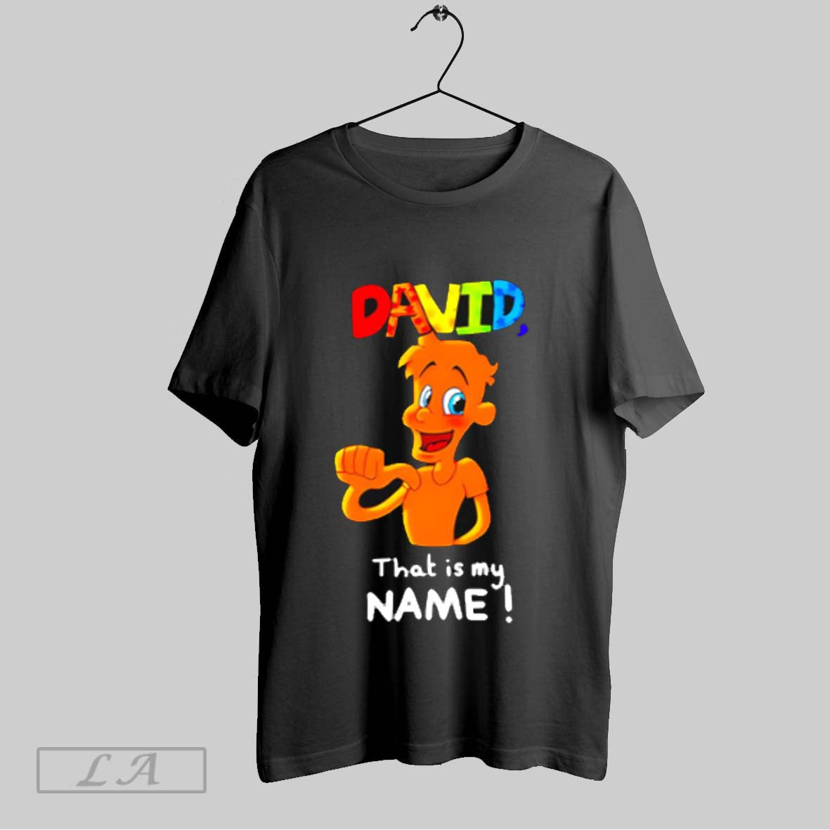 Top David That Is My Name Sweatshirt T Shirt Hoodie | CoreVibeTees.com