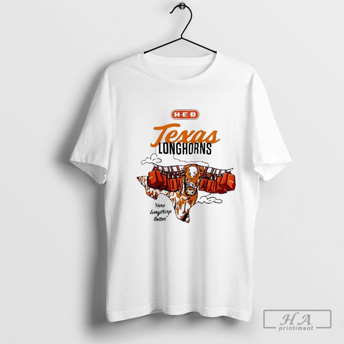 Texas Longhorns Hook â€™em Horns Here Everythingâ€™s Better Shirt Hoodie, Sweatshirt | CoreVibeTees.com
