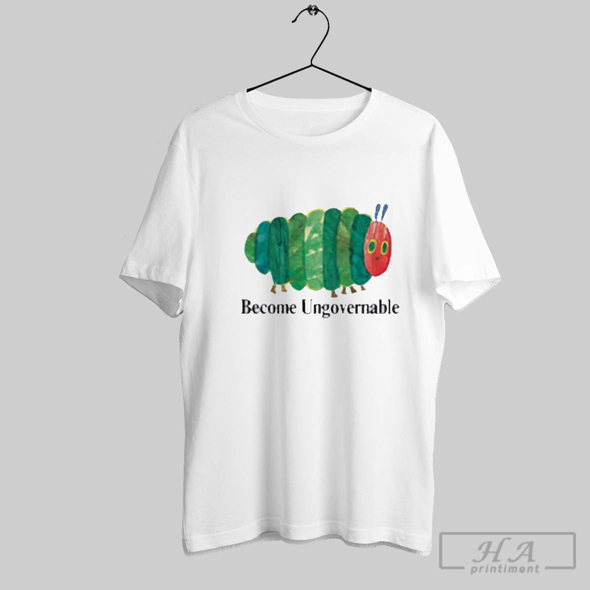 Top Hungry Caterpillar Clipart Bo Become Ungovernable Caterpillar Shirt Hoodie, Sweatshirt | CoreVibeTees.com
