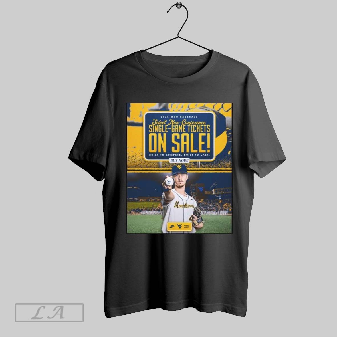 Top 2025 West Virginia Mountaineers Baseball Select Non Conference Single Game Tickets Built To Complete Poster T Shirt...