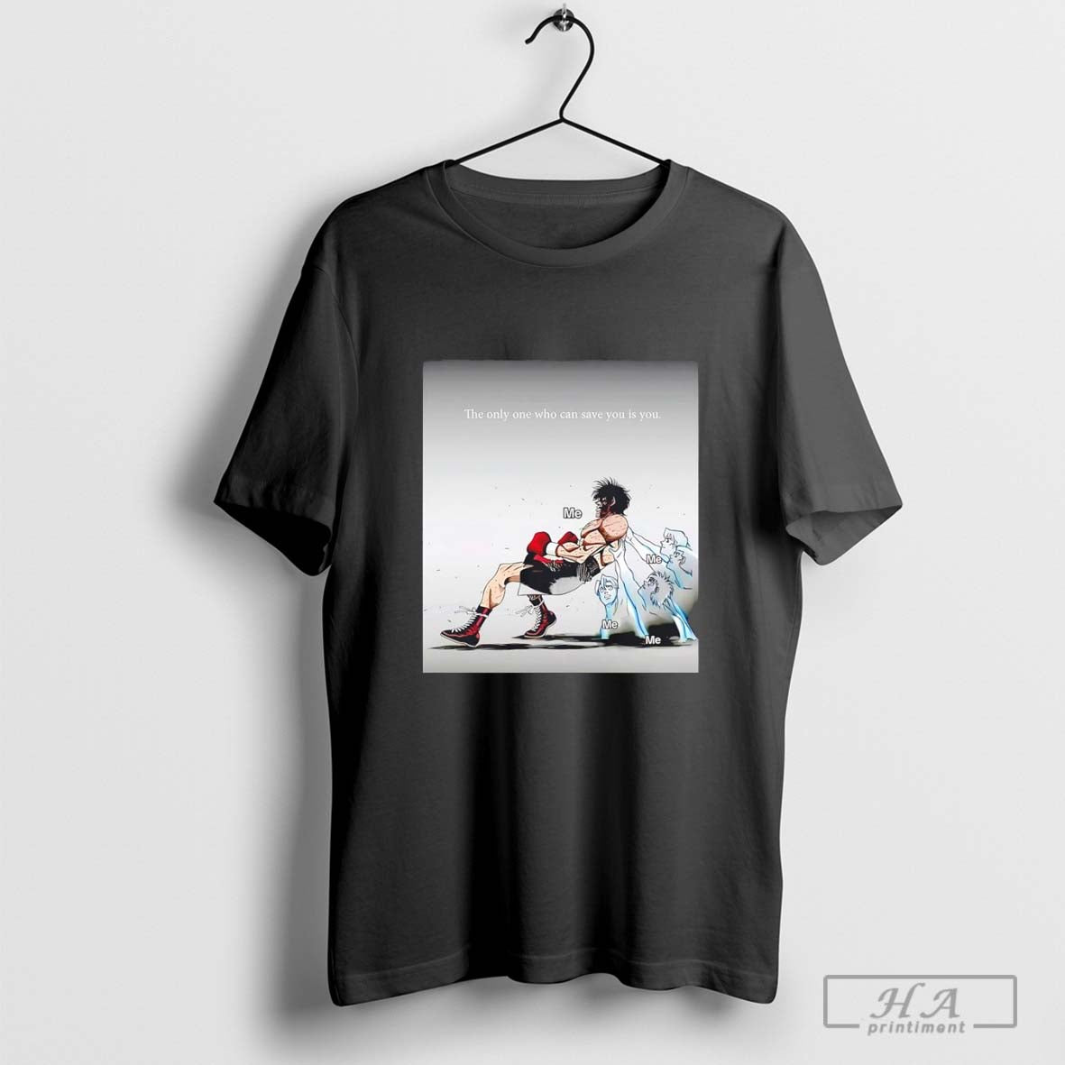 The Only One Who Can save You Is You Shirt Hoodie, Sweatshirt | CoreVibeTees.com