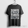The Bigger The Glizzy The Happier The Gobbler Shirt Hoodie, Sweatshirt | CoreVibeTees.com
