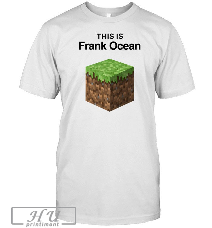 This Is Frank Ocean T-Shirt Hoodie, Sweatshirt | CoreVibeTees.com