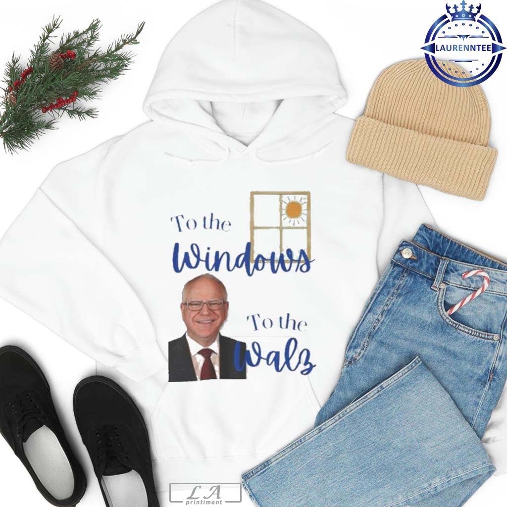 To The Windows To The Walz Tampon Tim Shirt Hoodie, Sweatshirt | CoreVibeTees.com