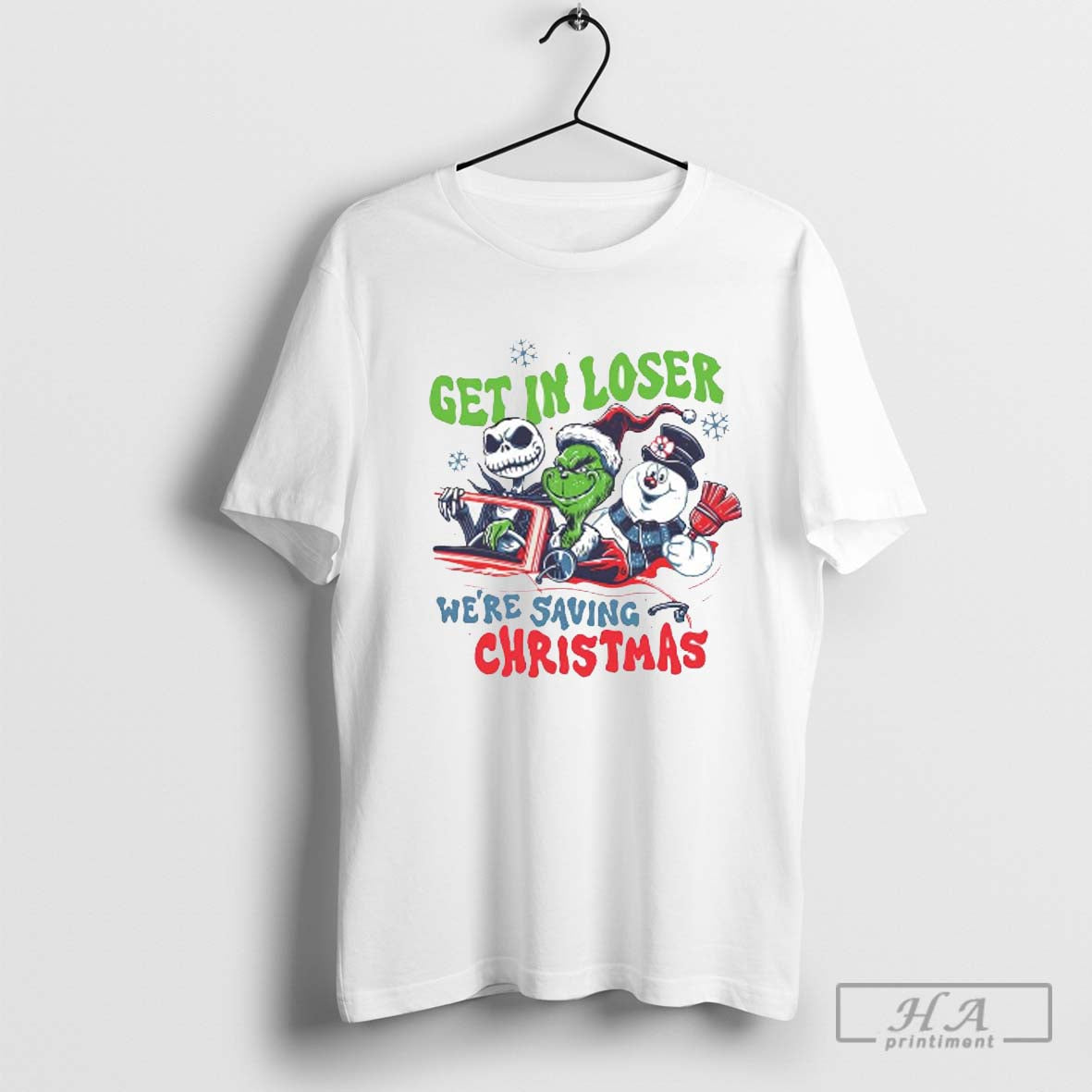 The Grinch And Friends Get In Loser Weâ€™re Saving Christmas 2024 Shirt Hoodie, Sweatshirt | CoreVibeTees.com