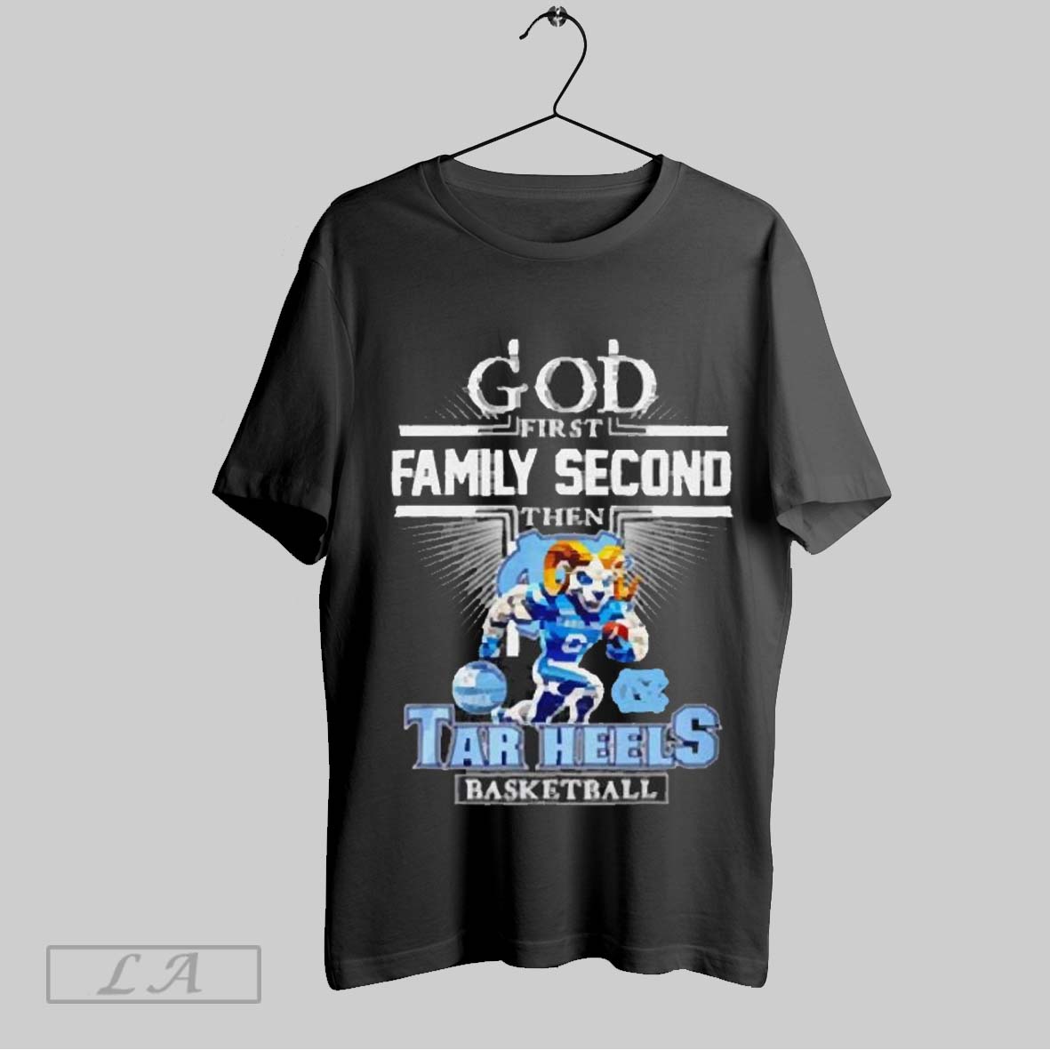 Top God Frist Family Secon Then North Carolina Tar Heels Mascot 2025 T Shirt Hoodie, Sweatshirt | CoreVibeTees.com