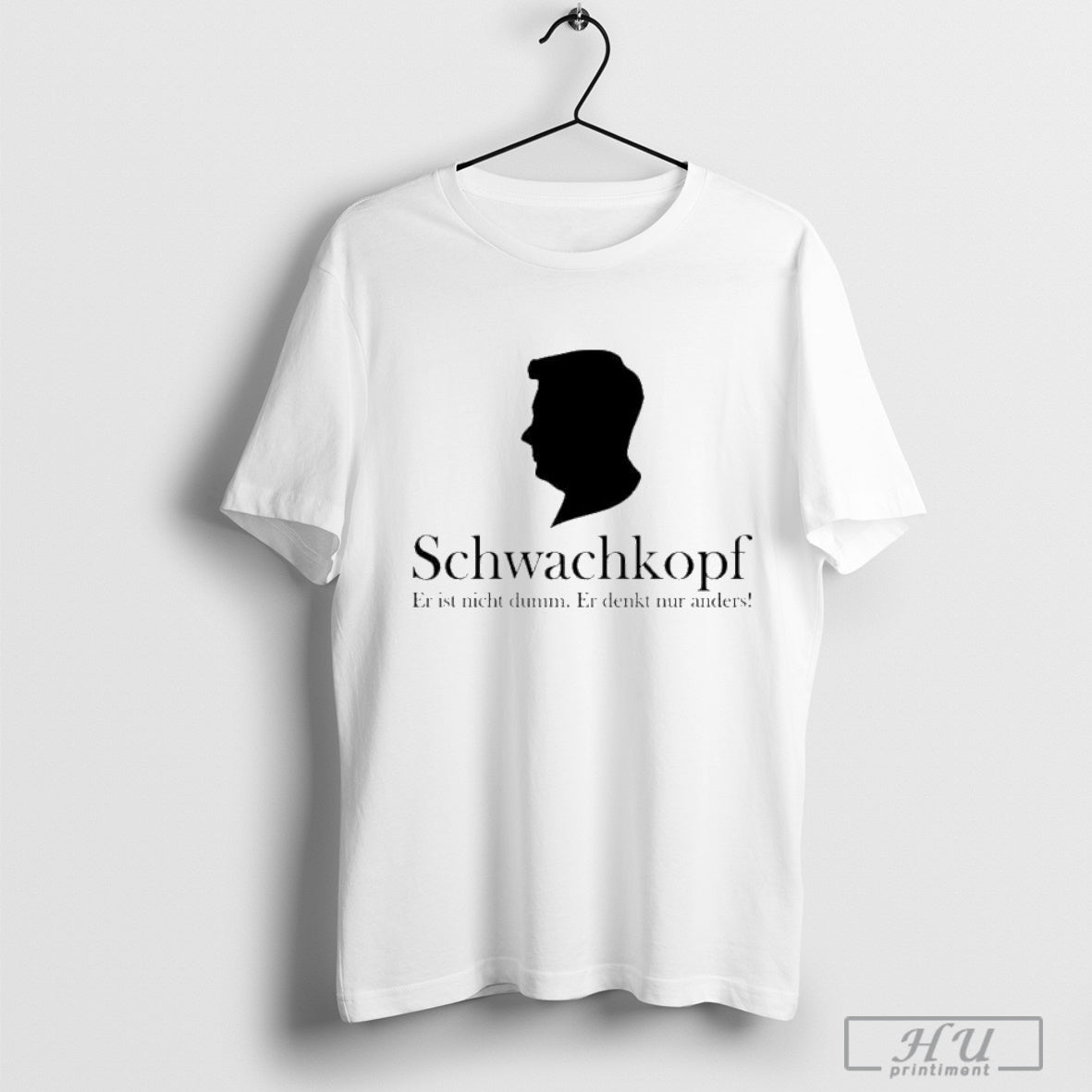 Tim Kellner Schwachkopf Er Ist Nicht Dumm Er Denkt Nur Anders T-shirt Hoodie, Sweatshirt | CoreVibeTees.com