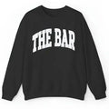 The bar sweatshirt the bar crewneck T-Shirts, Hoodie | CoreVibeTees.com