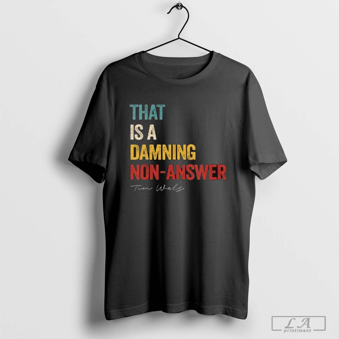 That Is A Damning Non-Answer Kamala Harris Walz 2024 Shirt Hoodie, Sweatshirt | CoreVibeTees.com