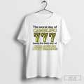 The Worst Day Of Gambling 777 Beats The Best Day Of Child Support Court Hearings T-shirts Hoodie, Sweatshirt