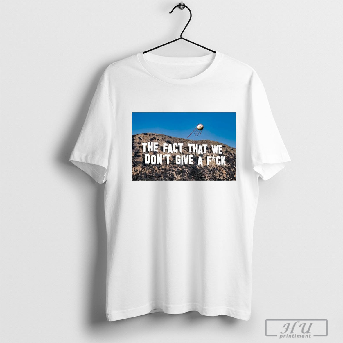 The Fact That We Don't Give A FUCK Los Angeles Dodgers Shirt Hoodie, Sweatshirt | CoreVibeTees.com