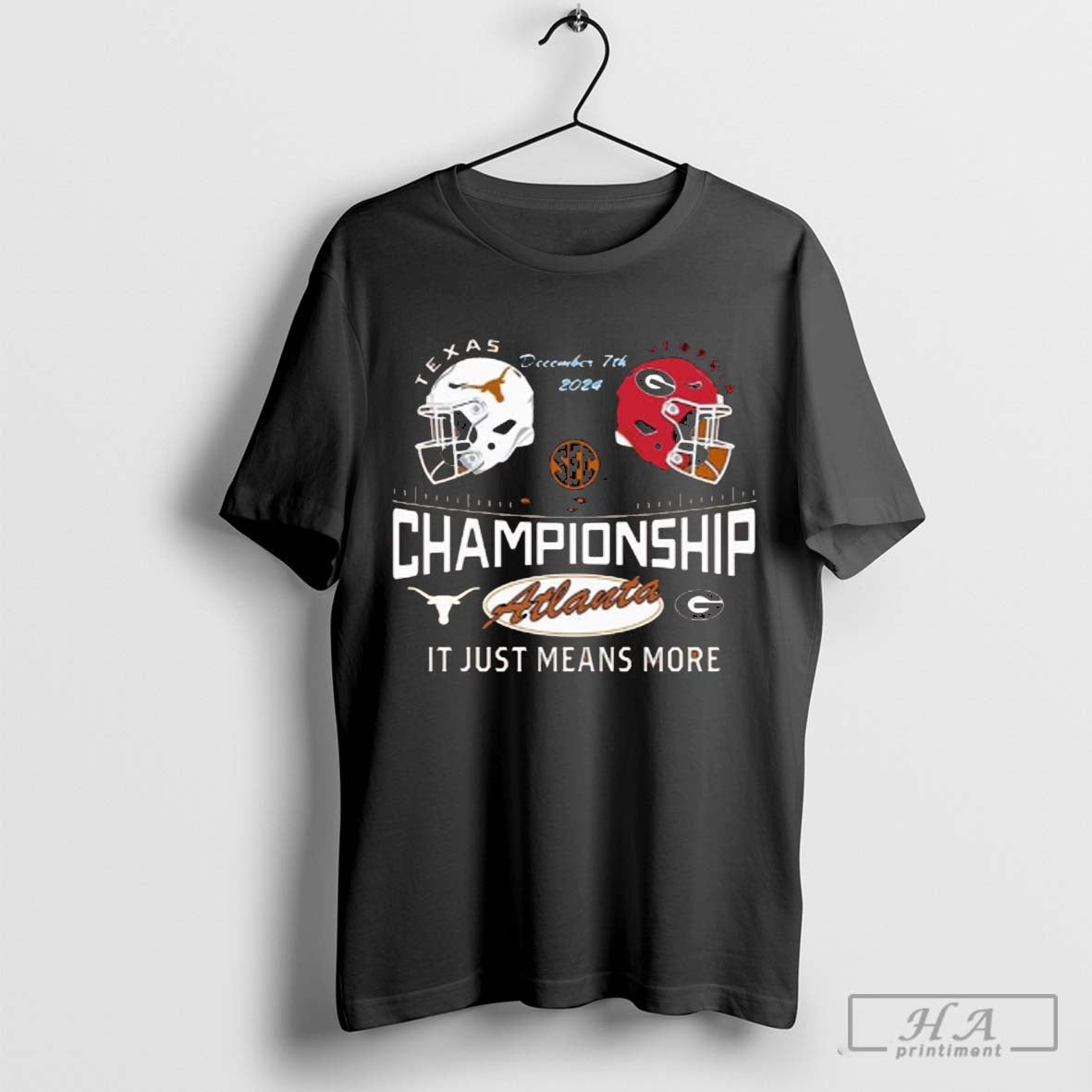 Texas Longhorns Vs Georgia Bulldogs December 7th 2024 Championship It Just Means More T-Shirts Hoodie, Sweatshirt