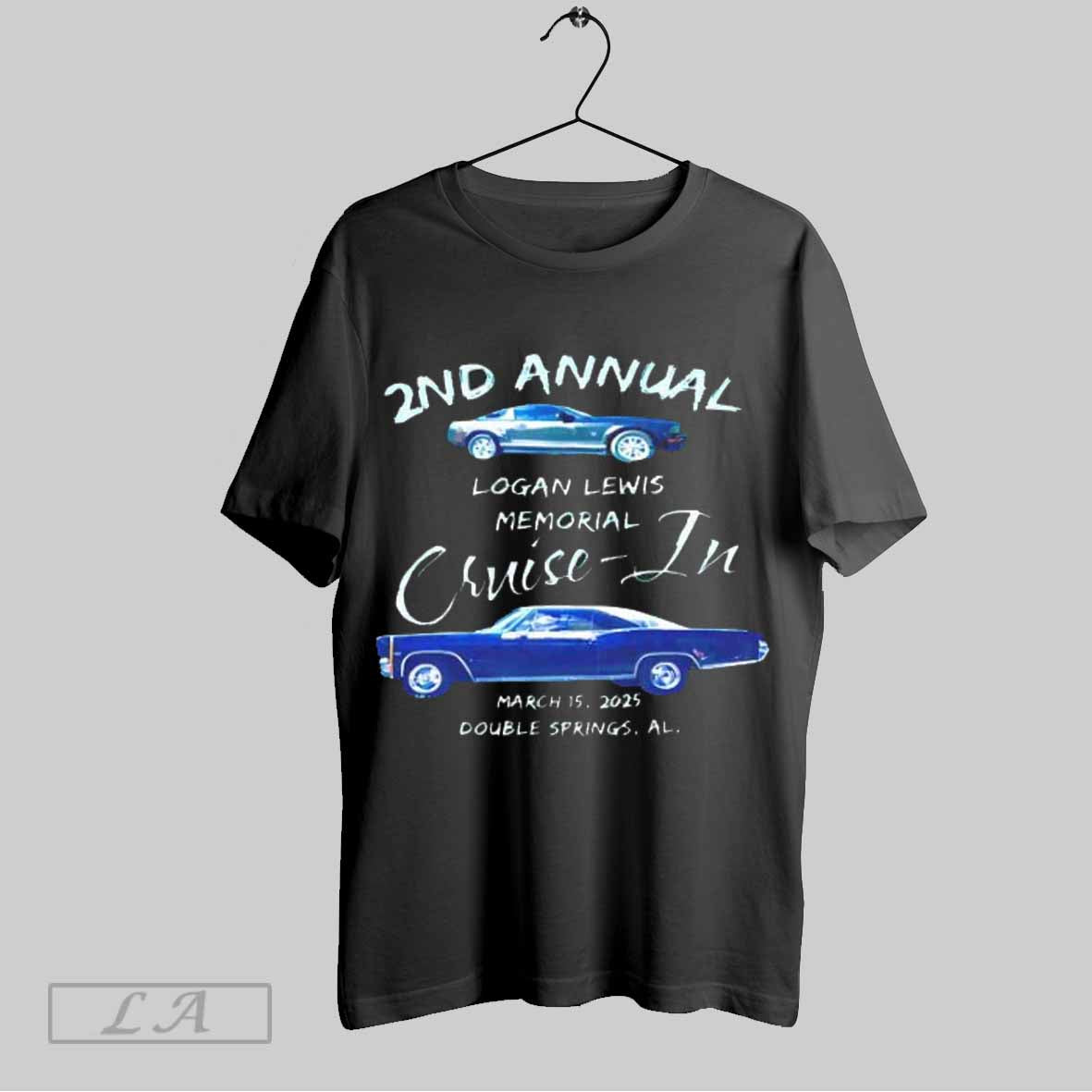 Top 2nd Annual Logan Lewis Memorial Cruise In March 15 2025 T Shirt Hoodie, Sweatshirt | CoreVibeTees.com