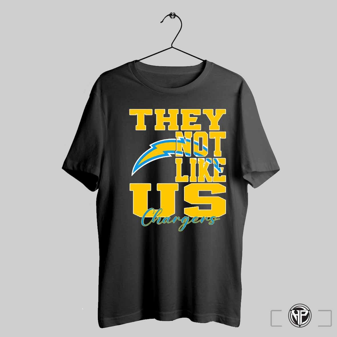 They Not Like Us Los Angeles Chargers Football 2024 Logo Shirt Trending Sweatshirt Hoodie | CoreVibeTees.com