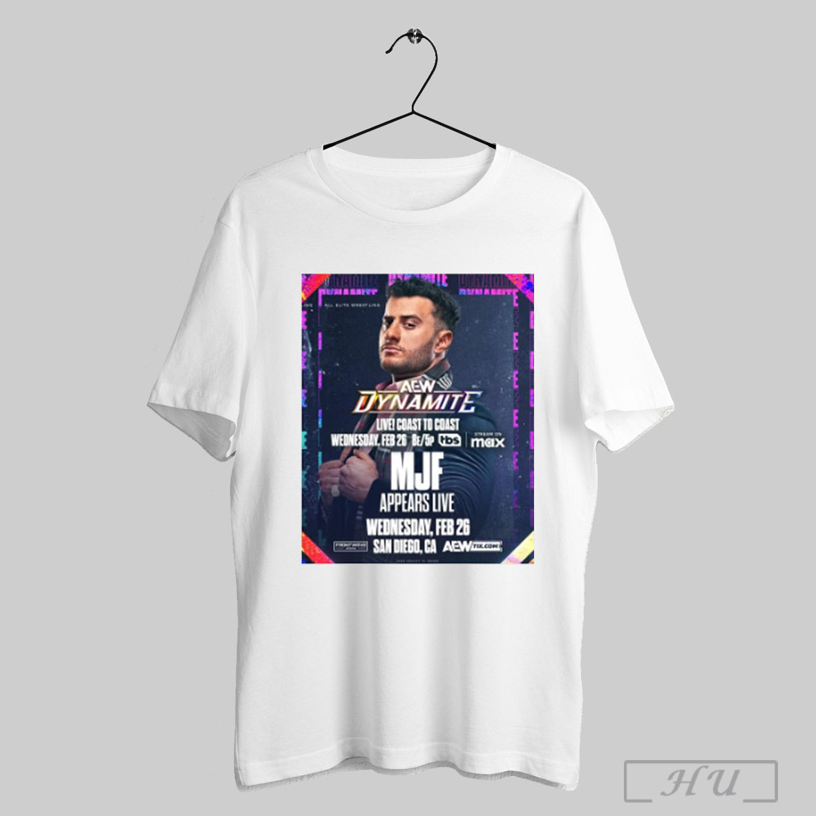 Trendy Aew Dynamite Mjf Maxwell Friedman Appears Live Wednesday April 26 2025 San Diego Ca Poster T Shirt Sweatshirt Hoodie