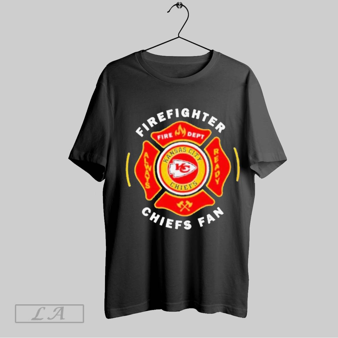 Top Firefighter Fire Dept Always Ready Kansas City Chiefs Fan Unisex Sweatshirt T Shirt Hoodie | CoreVibeTees.com