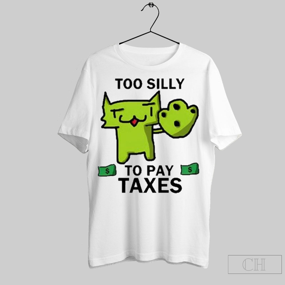 Too Silly For Taxes T Shirt Sweater Hoodie, Sweatshirt | CoreVibeTees.com