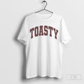 Toasty University Shirt Hoodie, Sweatshirt | CoreVibeTees.com