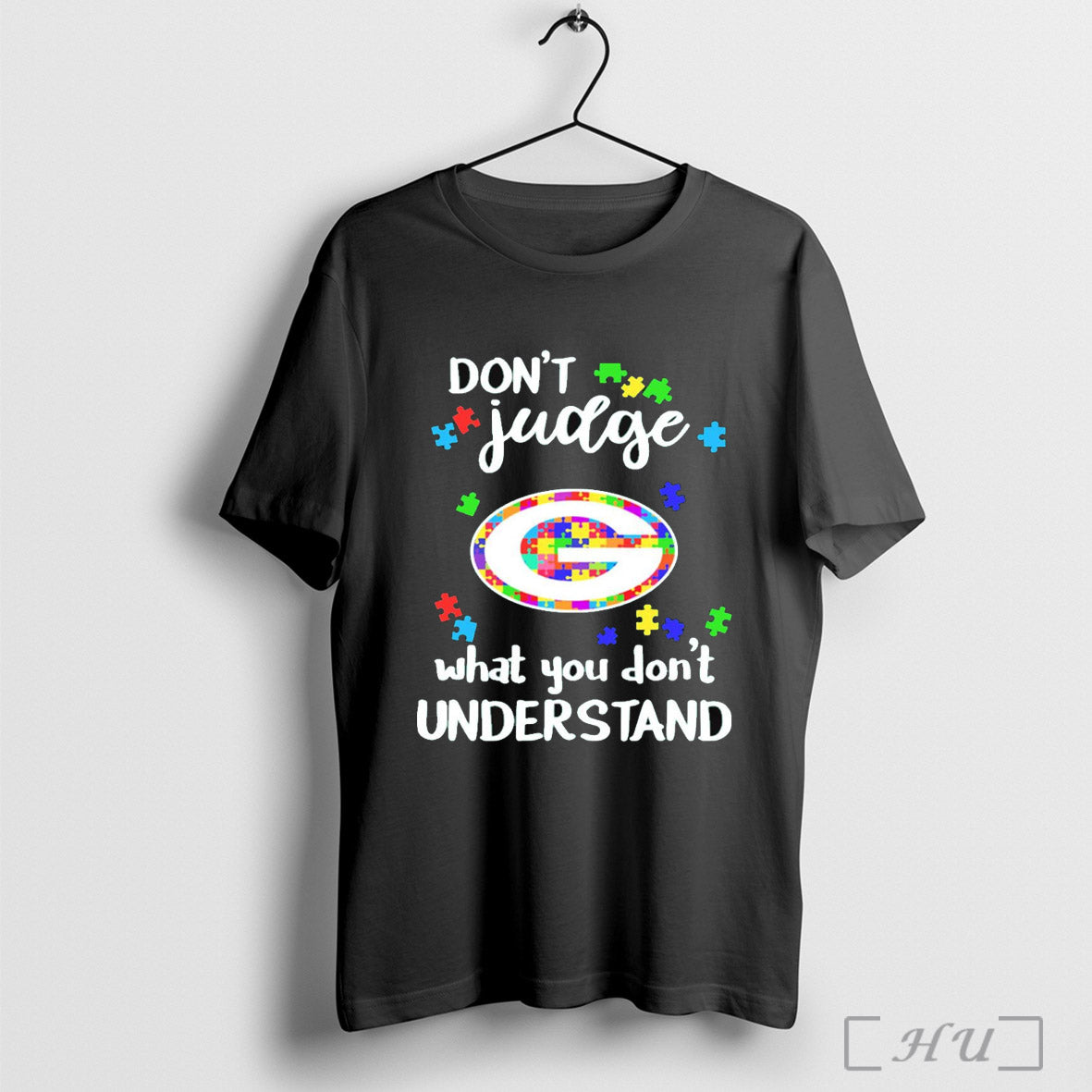 Trendy Green Bay Packers Autism Dont Judge What You Dont Understand T Shirt Hoodie, Sweatshirt | CoreVibeTees.com