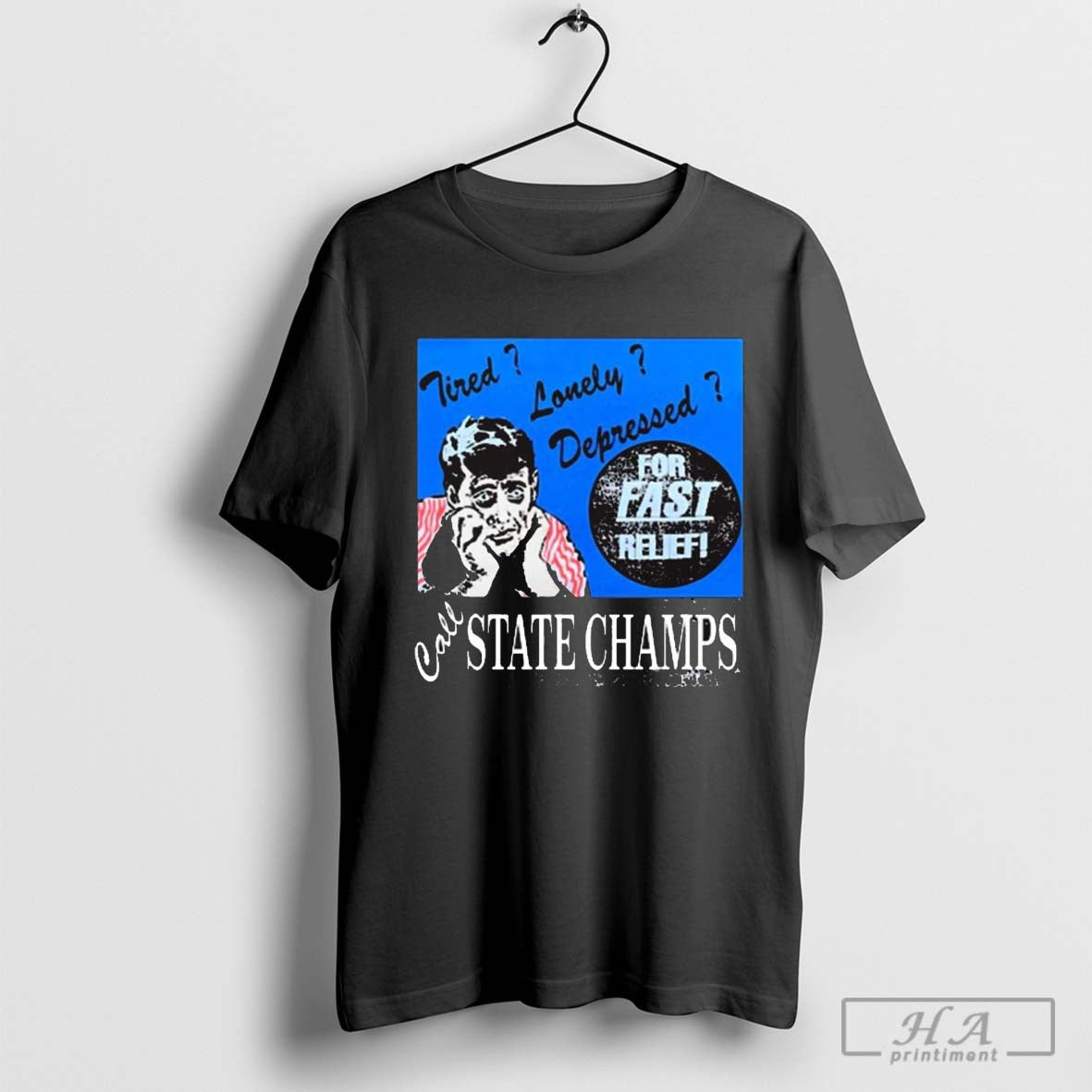Tired Lonely Depressed Call State Champs T-shirt Hoodie, Sweatshirt | CoreVibeTees.com