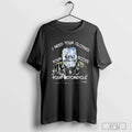Terminate I Need Your Clothes Your Boots And Your Motorcycle Please T-Shirt Hoodie, Sweatshirt | CoreVibeTees.com