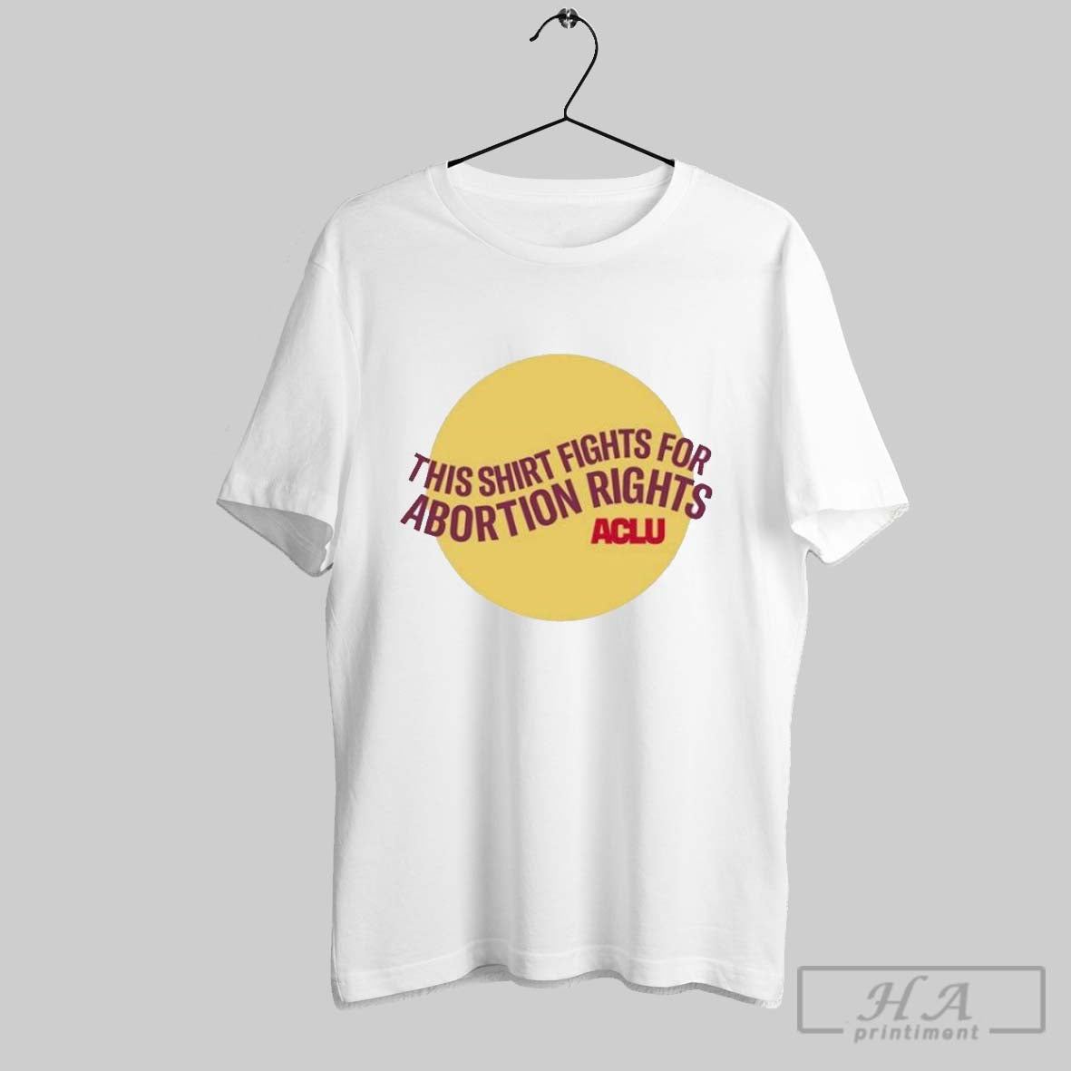 This Shirt Fights For Abortion Rights Aclu T Shirts Hoodie, Sweatshirt | CoreVibeTees.com